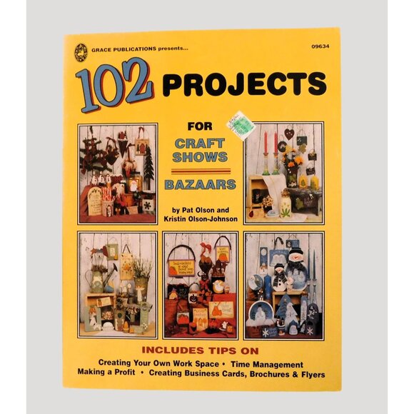 Grace Publications Other - 102 Projects For Craft Shows & Bazaars By Pat Olson Kristin Olson-Johnson PB